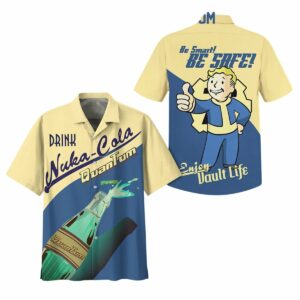 Fallout Be Smart Be Safe Enjoy Vault Life Nuka Cola Hawaiian Shirt