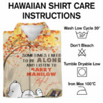 Snoopy sometimes i need to be alone and listen to barry manilow hawaiian shirt care instruction