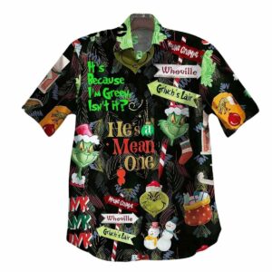 The Grinch Christmas He's Mean One Hawaiian Shirt