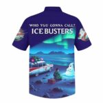 Who You Gonna Call Ice GhostBusters Hawaiian Shirt Back